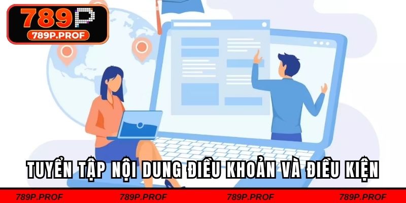 Tuyển tập nội dung điều khoản và điều kiện